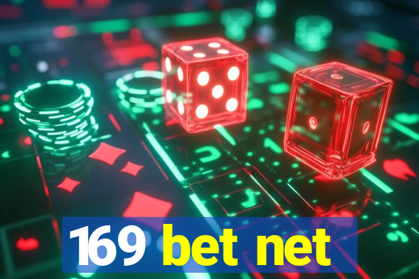 169 bet net